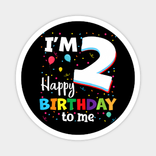 Kids Two 2yr 2th Birthday Happy Birthday Boy 2 Years Old Magnet